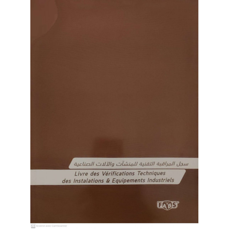 Livre des vérifications techniques des installations et equipements industriels